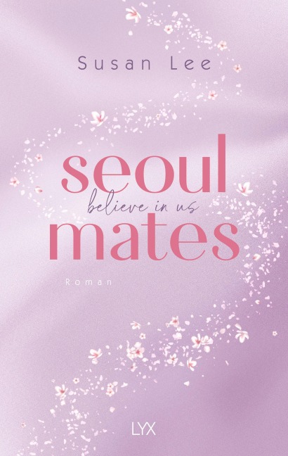 Seoulmates - Believe in Us - Susan Lee