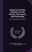 Cover-Bild zum Titel 'King Eric And The Outlaws, Or, The Throne, The Church, And The People: In The Thirteenth Century, Volume 3' von 'Bernhard Severin Ingemann'
