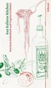 Cover-Bild zum Titel 'Aus Italiens Küchen' von 'Marianne Kaltenbach'