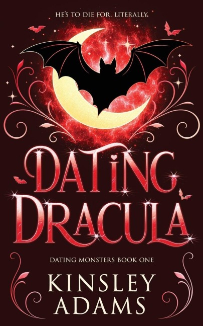 Dating Dracula - Kinsley Adams