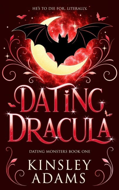 Dating Dracula - Kinsley Adams