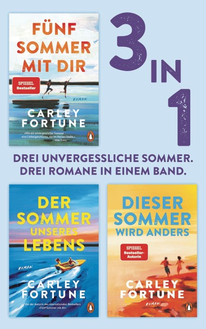 Fünf Sommer mit dir / Der Sommer unseres Lebens / Dieser Sommer wird anders (3in1 Bundle) - Carley Fortune
