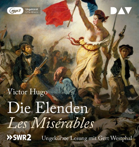 Die Elenden / Les Misérables (Ungekürzte Lesung) - Victor Hugo