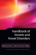 Cover-Bild zum Titel 'Handbook of Vowels and Vowel Disorders' von ''