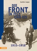 Cover-Bild zum Titel 'Die Front in Fels und Eis' von 'Gunther Langes'