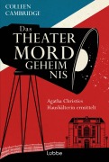Cover-Bild zum Titel 'Das Theatermordgeheimnis' von 'Colleen Cambridge'