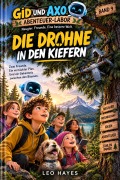 Cover-Bild zum Titel 'DIE DROHNE IN DEN KIEFERN' von 'Leo Hayes'