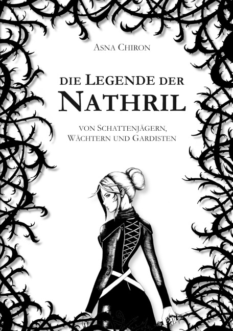 Die Legende der Nathril - Asna Chiron
