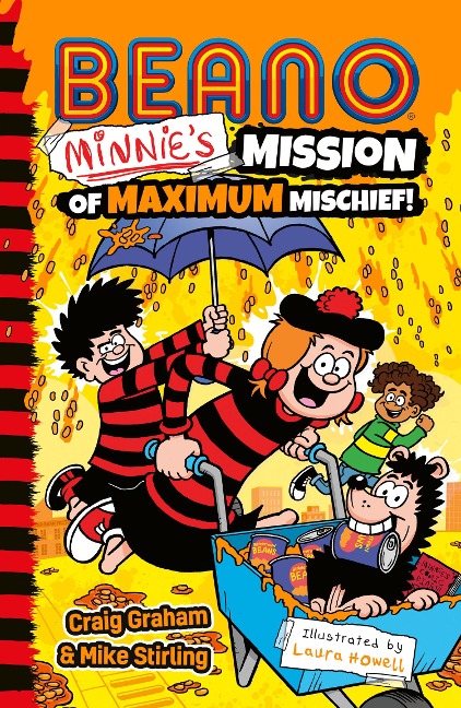 MINNIE'S MISSION OF MAXIMUM MISCHIEF - Beano Studios, Craig Graham, Mike Stirling