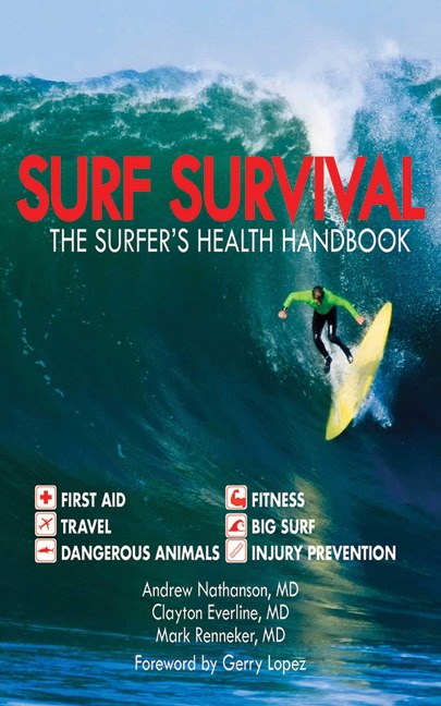 Surf Survival - Andrew Nathanson, Mark Renneker, Clayton Everline
