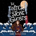 Cover-Bild zum Titel 'The Witchstone Ghosts' von 'Emily Randall-Jones'