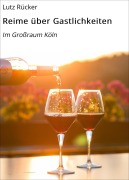 Cover-Bild zum Titel 'Reime über Gastlichkeiten' von 'Lutz Rücker'