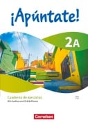 Cover-Bild zum Titel '¡Apúntate! Band 2 - Ausgabe 2024 - Cuaderno de ejercicios 2A - Mit Audios und Erklärfilmen' von 'Heike Kolacki, Ulrike Lützen, Joachim Balser'