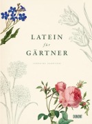 Cover-Bild zum Titel 'Latein für Gärtner' von 'Lorraine Harrison'