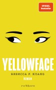 Cover-Bild zum Titel 'Yellowface' von 'Rebecca F. Kuang'