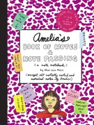 Cover-Bild zum Titel 'Amelia's Book of Notes & Note Passing' von 'Marissa Moss'