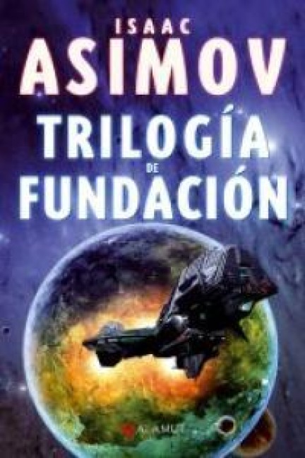 Trilogia de Fundacion - Isaac Asimov