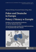 Cover-Bild zum Titel 'Polen und Deutsche in Europa- Polacy i Niemcy w Europie' von ''