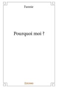Cover-Bild zum Titel 'Pourquoi moi ?' von 'Fannie'