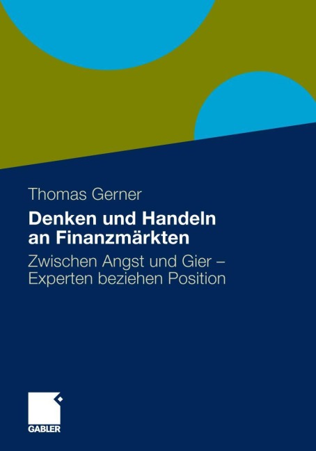 Denken und Handeln an Finanzmärkten - Thomas Gerner