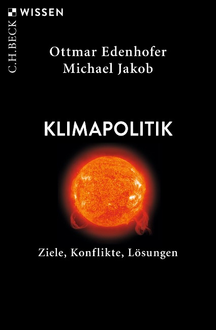 Klimapolitik - Ottmar Edenhofer, Michael Jakob