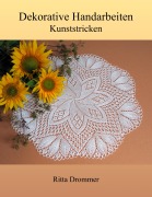 Cover-Bild zum Titel 'Dekorative Handarbeiten' von 'Ritta Drommer'