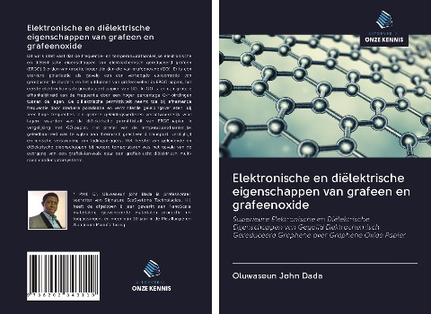 Elektronische en diëlektrische eigenschappen van grafeen en grafeenoxide - Oluwaseun John Dada
