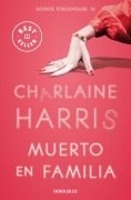 Cover-Bild zum Titel 'Muerto En Familia / Dead in the Family' von 'Charlaine Harris'