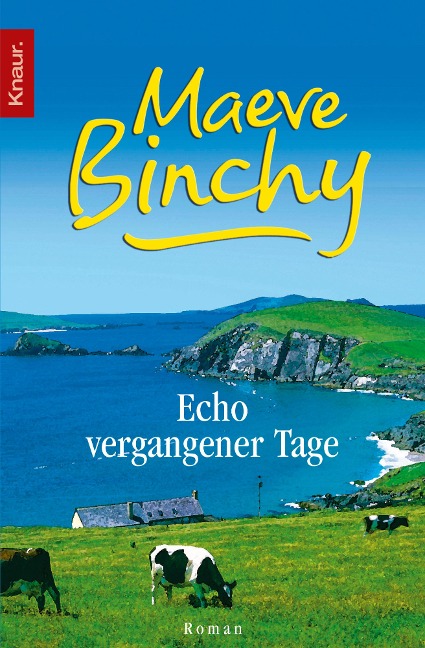 Echo vergangener Tage - Maeve Binchy