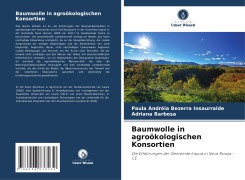 Baumwolle in agroökologischen Konsortien - Paula Andréia Bezerra Insaurralde, Adriana Barbosa