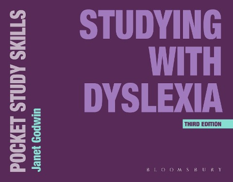 Studying with Dyslexia - Janet Godwin