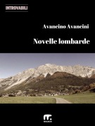 Cover-Bild zum Titel 'Novelle lombarde' von 'Avancini Avancino'