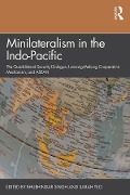Cover-Bild zum Titel 'Minilateralism in the Indo-Pacific' von ''