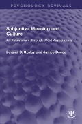Cover-Bild zum Titel 'Subjective Meaning and Culture' von 'Lorand B. Szalay, James Deese'