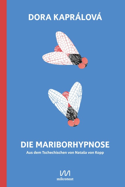 Die Mariborhypnose - Dora Kaprálová