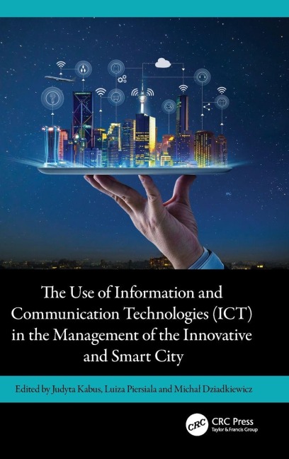 The Use of Information and Communication Technologies (ICT) in the Management of the Innovative and Smart City - 