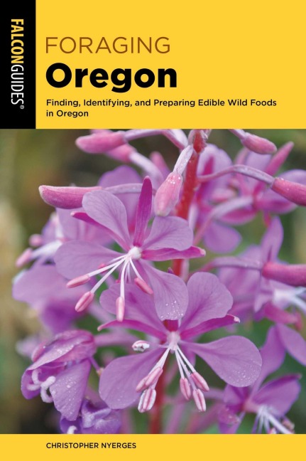 Foraging Oregon - Christopher Nyerges