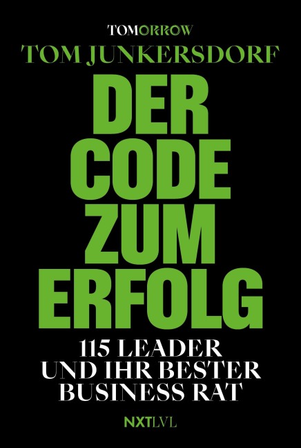 Der Code zum Erfolg - Tom Junkersdorf