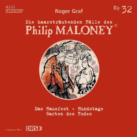 Die haarsträubenden Fälle des Philip Maloney, No.32 - Roger Graf