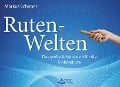 Ruten-Welten - Markus Schirner