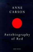 Cover-Bild zum Titel 'Autobiography of Red' von 'Anne Carson'