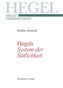 Cover-Bild zum Titel 'Hegels "System der Sittlichkeit"' von 'Steffen Schmidt'