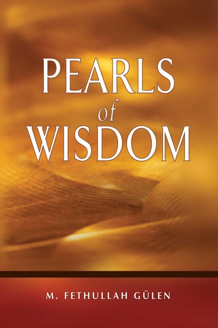 Pearls of Wisdom - M. Fethullah Gülen