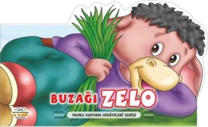 Cover-Bild zum Titel 'Buzagi Zelo - Yavru Hayvan Hikayeleri' von 'Muhammet Cüneyt Özcan'