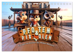 Cover-Bild zum Titel 'Pfoten und Pistolen: Ein Jahr im Zeichen des Wilden Westens (Tischkalender 2026 DIN A5 quer), CALVENDO Monatskalender' von 'Artefacti Artefacti'