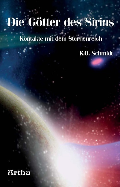 Die Götter des Sirius - K. O. Schmidt