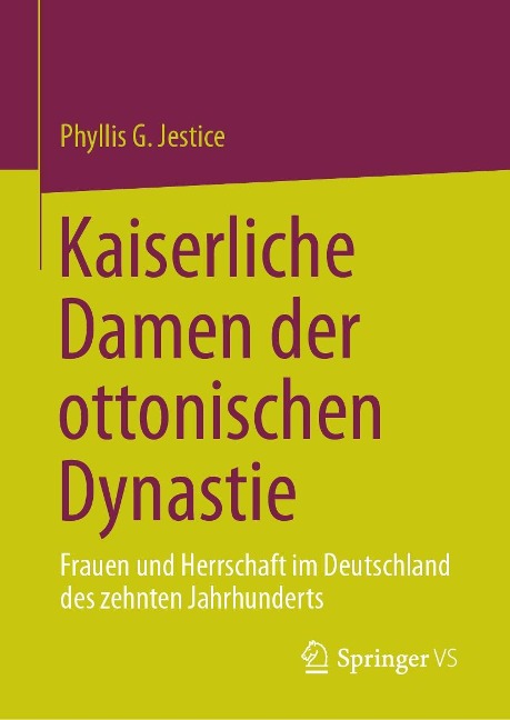 Kaiserliche Damen der ottonischen Dynastie - Phyllis G. Jestice