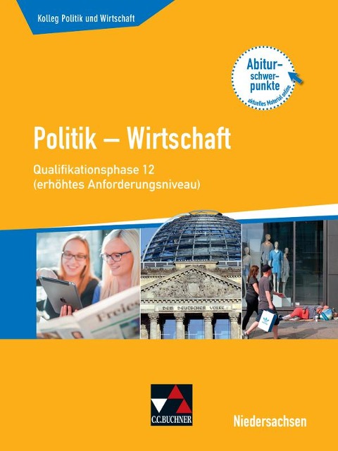 Kolleg Politik u. Wirtschaft Niedersachen 12 Qualiphase (eA) - Kersten Ringe, Oliver Thiedig, Jan Weber, Bernd Wessel