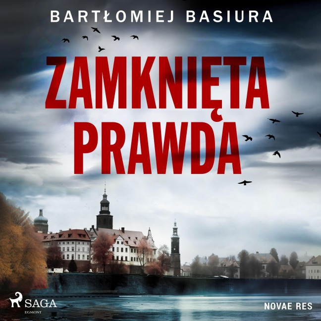 Zamkni¿ta prawda - Bart¿omiej Basiura