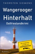 Cover-Bild zum Titel 'Wangerooger Hinterhalt. Ostfrieslandkrimi' von 'Thorsten Siemens'
